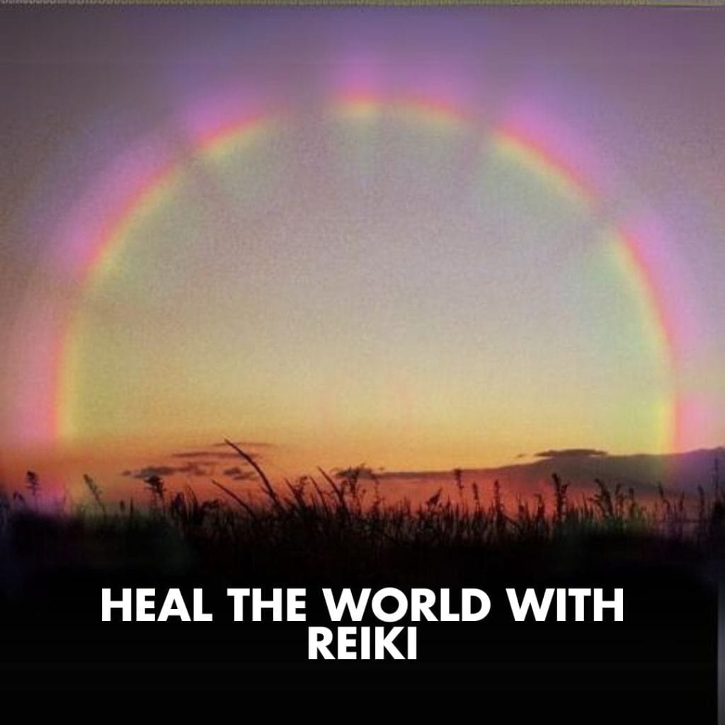 Heal The World With Reiki
