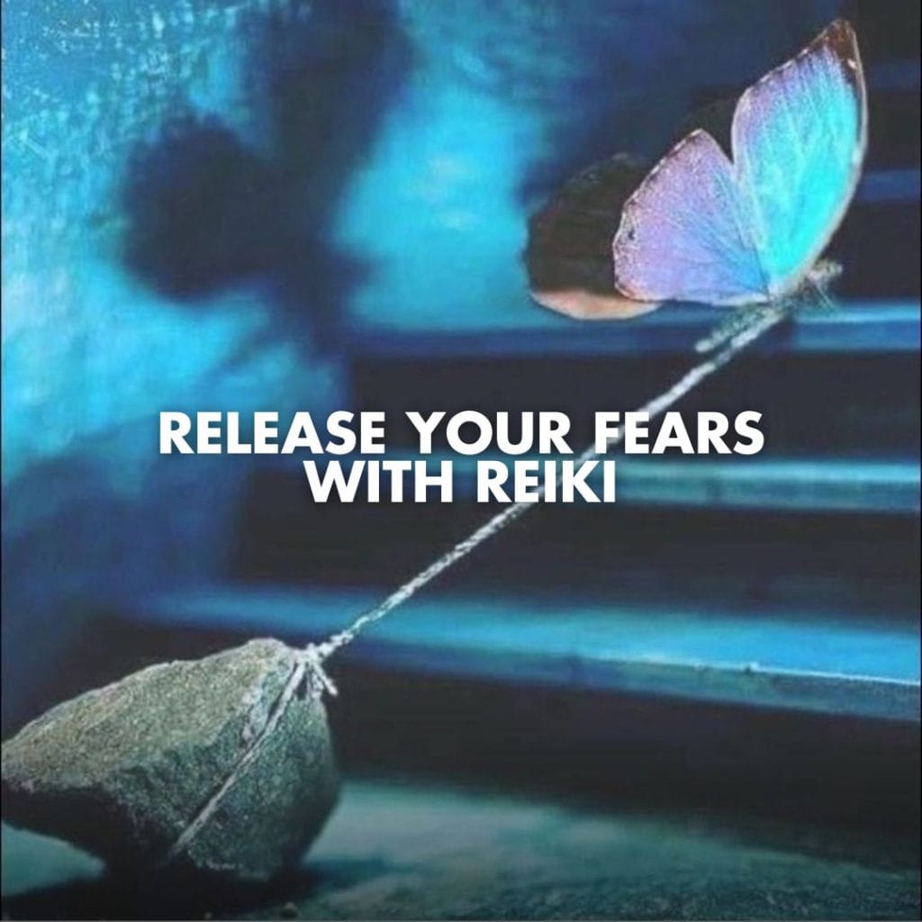 Release Your Fears With Reiki