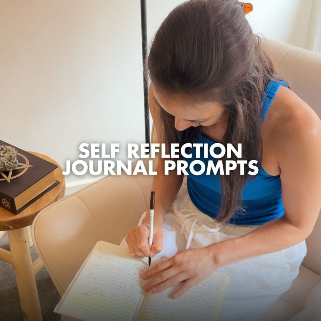 Self Reflection Journal Prompts