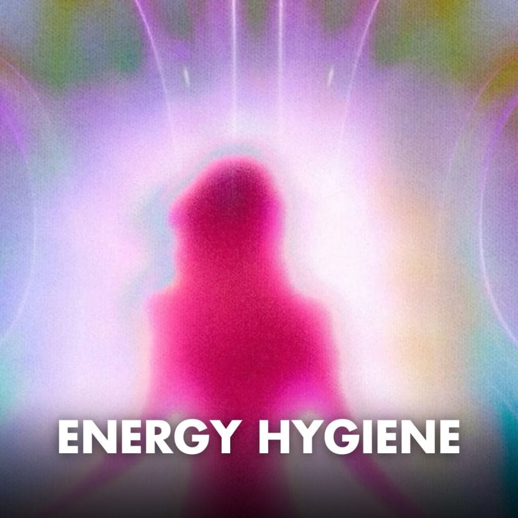 Energy Hygiene