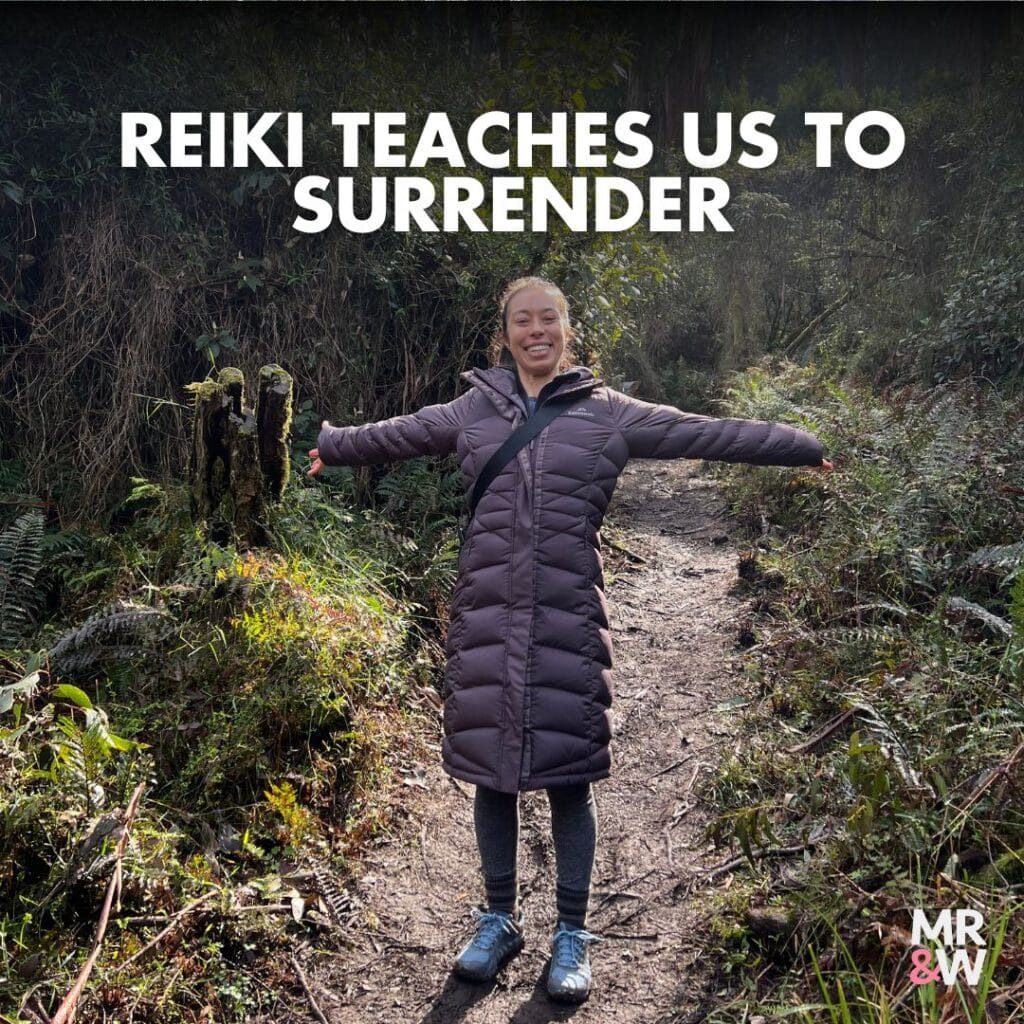 Reiki teaches us to surrender