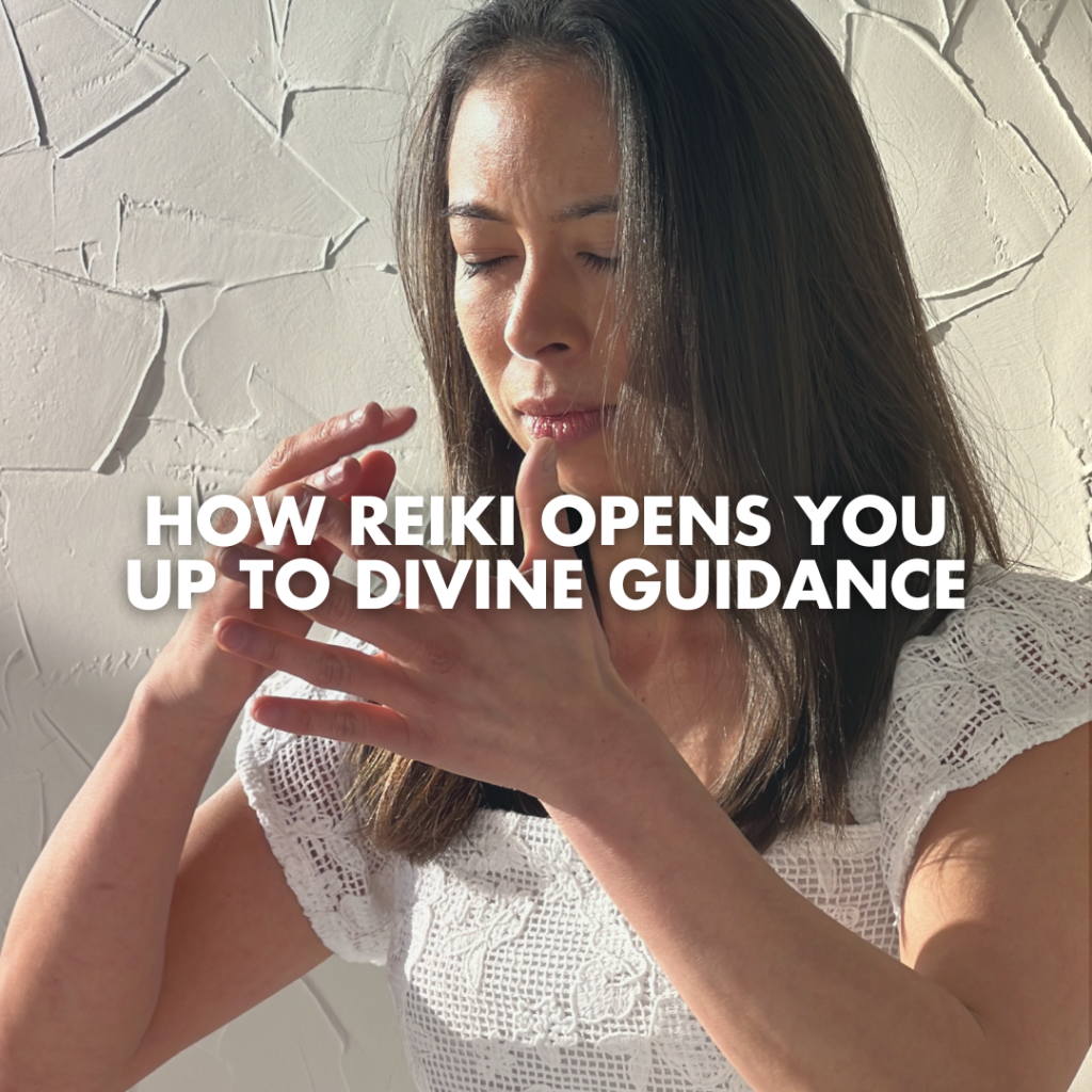 Reiki Opens You Up To Divine Guidance