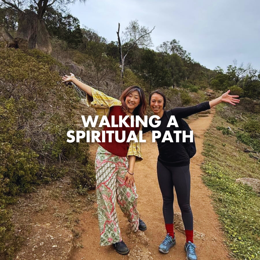 Walking A Spiritual Path